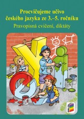 Učebnice - Procvičujeme učivo českého jazyka 3-5. ročník